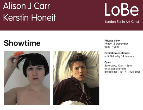 Kerstin Honeit – News: SHOWTIME Allie Carr & Kerstin Honeit at Galerie LoBe London / Berlin, Berlin